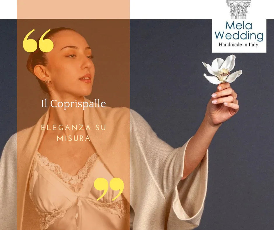 Coprispalle Spose: Eleganza Su Misura con Filati Pregiati e Artigianato Unico - Mela Wedding