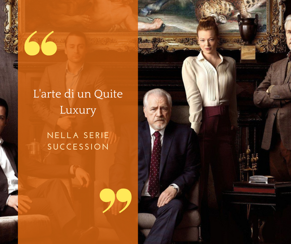 The dangerous dance of social class in the universe of Succession: The Art of a Quite Luxury